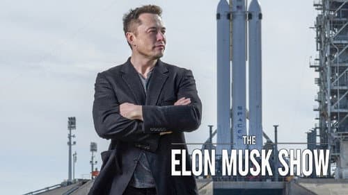 The Elon Musk Show still