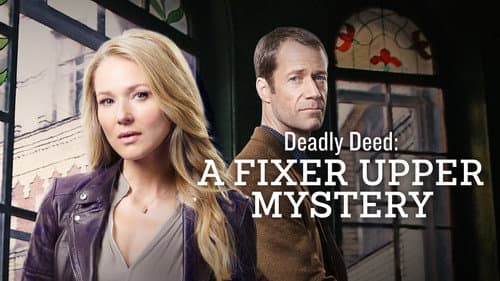 Deadly Deed: A Fixer Upper Mystery still