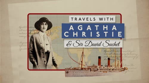 Travels with Agatha Christie & Sir David Suchet still