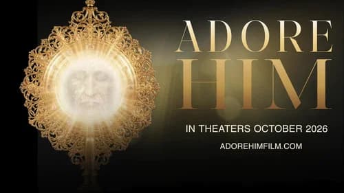 Adore Him still