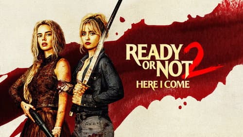 Ready or Not 2: Here I Come still