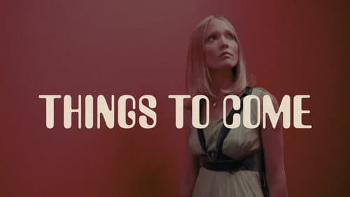 Things to Come still