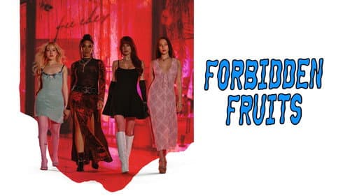 Forbidden Fruits still