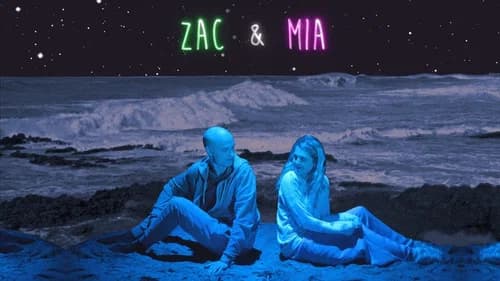 Zac & Mia still