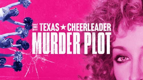 The Texas Cheerleader Murder Plot still