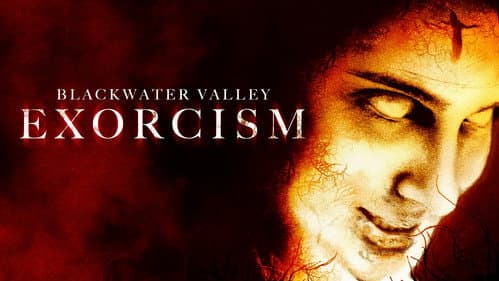 Blackwater Valley Exorcism still