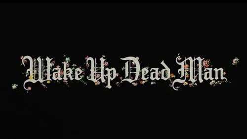 Wake Up Dead Man: A Knives Out Mystery still