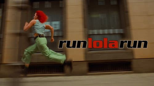Run Lola Run still