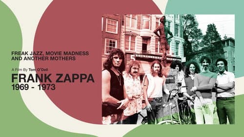 Frank Zappa - Freak Jazz, Movie Madness & Another Mothers still