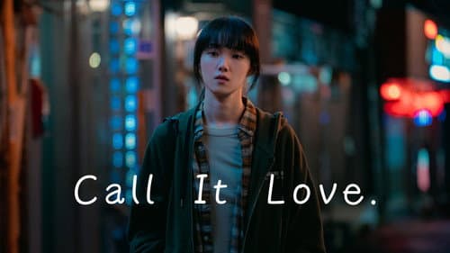 Call It Love still