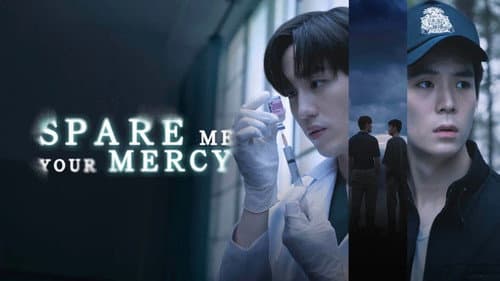 Spare Me Your Mercy still