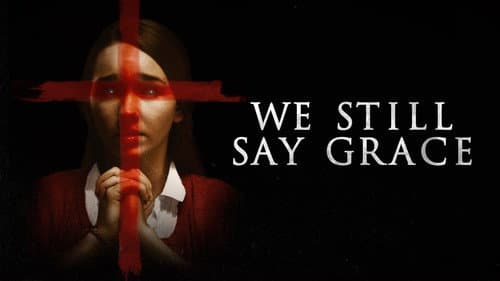 We Still Say Grace still