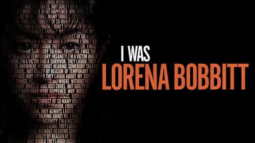 I Was Lorena Bobbitt still