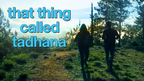 That Thing Called Tadhana still