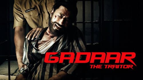 Gadaar: The Traitor still