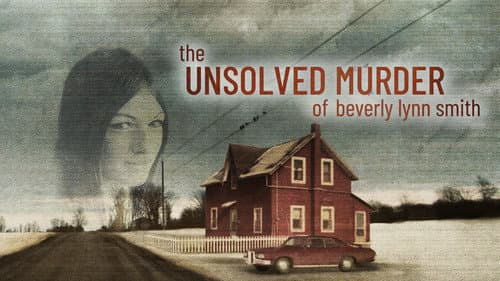 The Unsolved Murder of Beverly Lynn Smith still