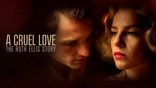 A Cruel Love: The Ruth Ellis Story still