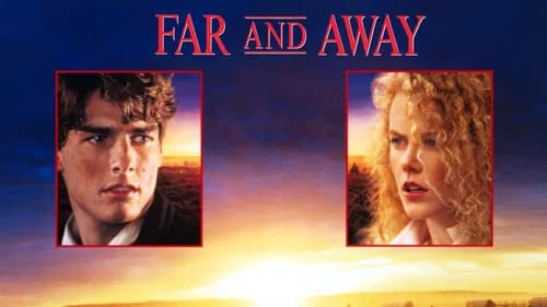 Far and Away still