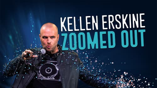 Kellen Erskine: Zoomed Out still