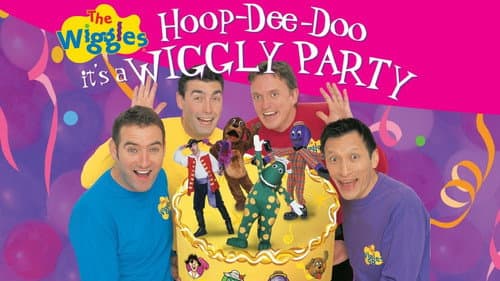 The Wiggles: Hoop-Dee-Doo it's a Wiggly Party still