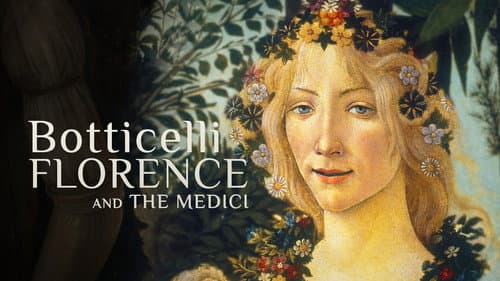 Botticelli, Florence and the Medici still