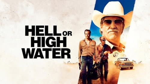 Hell or High Water still