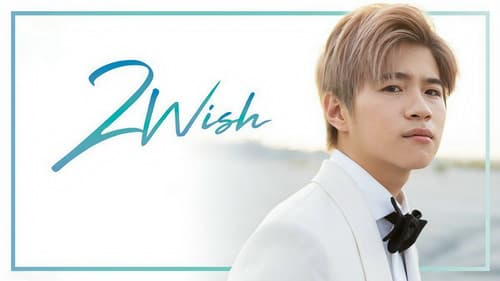2Wish still