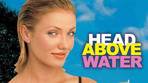 Head Above Water still