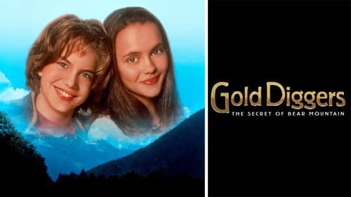Gold Diggers: The Secret of Bear Mountain still