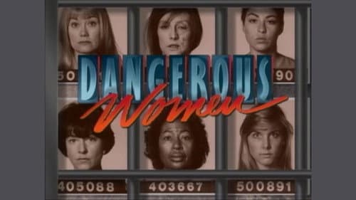 Dangerous Women still