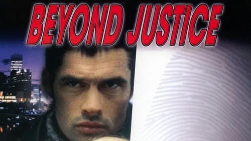 Lawless: Beyond Justice still