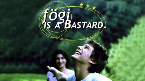 Fögi Is a Bastard still
