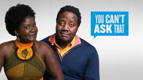 You Can't Ask That still