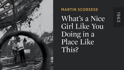 What's a Nice Girl Like You Doing in a Place Like This? still