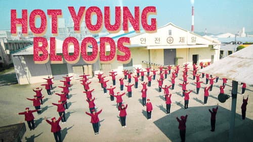 Hot Young Bloods still
