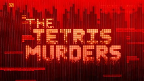 The Tetris Murders still