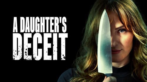 A Daughter's Deceit still