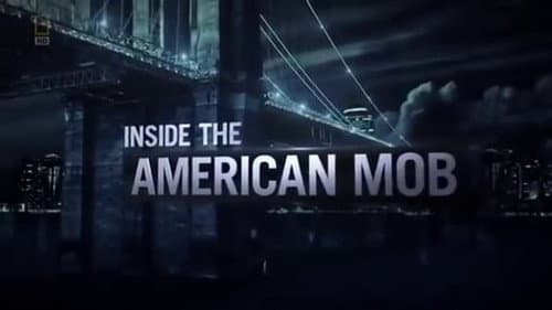 Inside the American Mob still