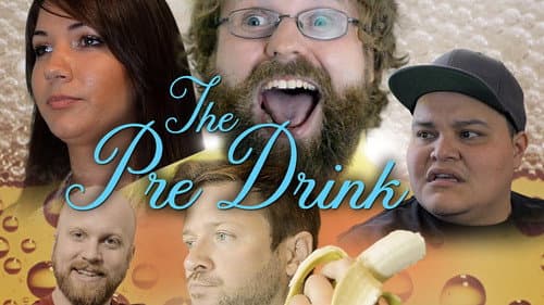The Pre-Drink still