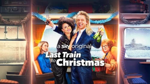 Last Train to Christmas still