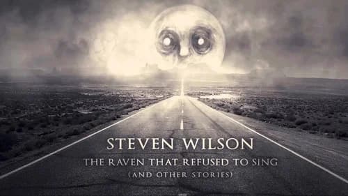 Steven Wilson: The Raven That Refused to Sing (and Other Stories) still