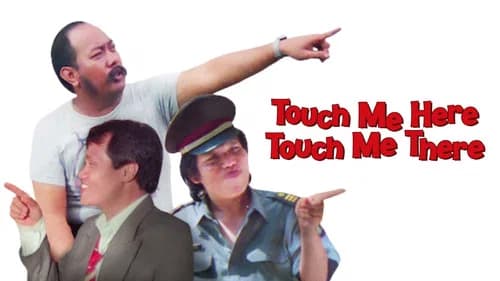 Touch Me Here Touch Me There still