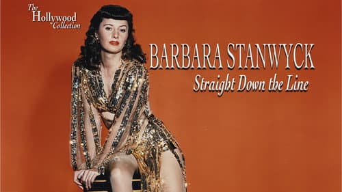 Barbara Stanwyck: Straight Down the Line still