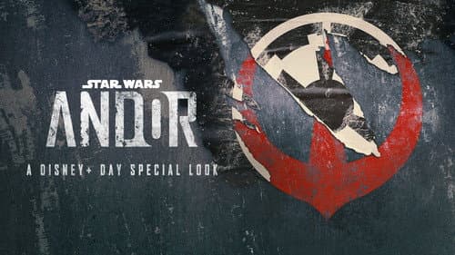 Andor: A Disney+ Day Special Look still