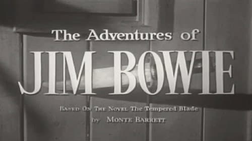 The Adventures of Jim Bowie still