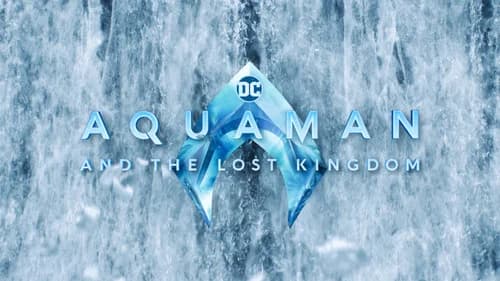 Aquaman and the Lost Kingdom still
