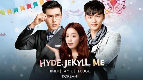 Hyde, Jekyll, Me still