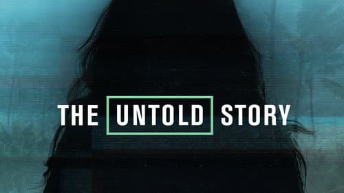 The Untold Story still