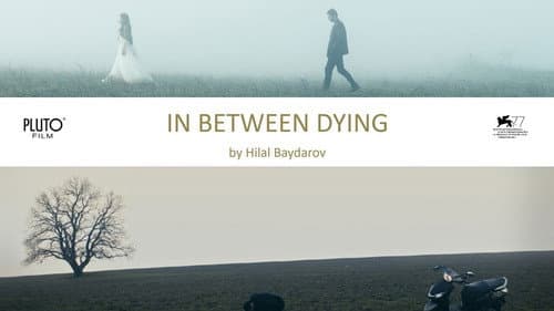 In Between Dying still