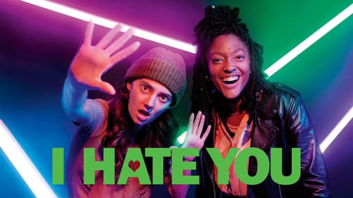 I Hate You still